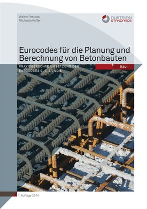Eurocodes für die Planung und Berechnung von Betonbauten von Kofler,  Michaela, Potucek,  Walter