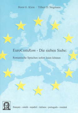 EuroComRom – Die sieben Siebe von Klein,  Horst G, Stegmann,  Tilbert D