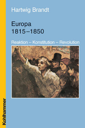 Europa 1815-1850 von Brandt,  Hartwig