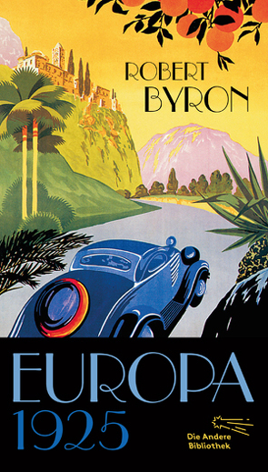 Europa 1925 von Byron,  Robert, Torberg,  Peter