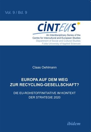 Europa auf dem Weg zur Recycling-Gesellschaft? von Hentges,  Gudrun, Hinnenkamp,  Volker, Honer,  Anne, Oehlmann,  Claas, Platzer,  Hans-Wolfgang