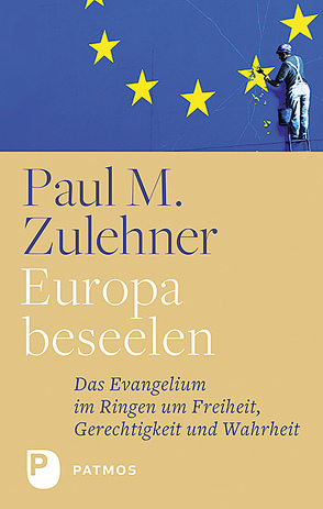 Europa beseelen von Zulehner,  Paul M.