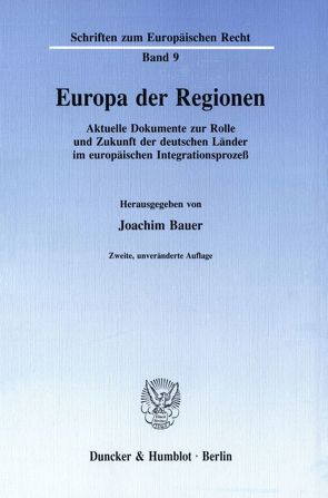 Europa der Regionen. von Bauer,  Joachim