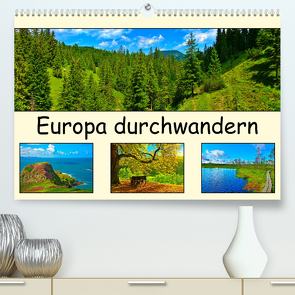 Europa durchwandern (Premium, hochwertiger DIN A2 Wandkalender 2024, Kunstdruck in Hochglanz) von Plastron Pictures,  Lost