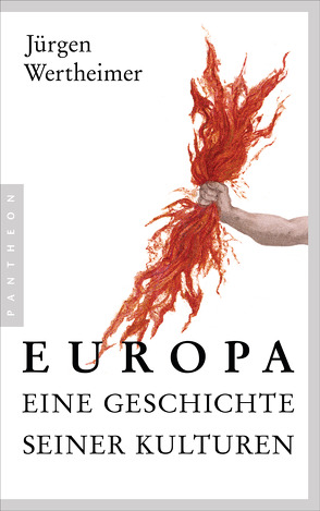 Europa – eine Geschichte seiner Kulturen von Wertheimer,  Jürgen