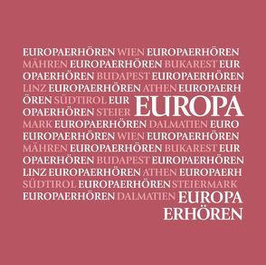 Europa erhören Special Edition von Echerer,  Mercedes, Wieser,  Lojze