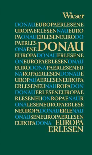 Europa Erlesen Donau von Fridrich,  Christian