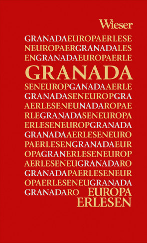 Europa Erlesen Granada von Gmeiner,  Manfred