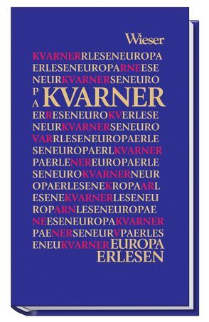 Europa Erlesen Kvarner von Fischer,  Gero, Okuka,  Milos