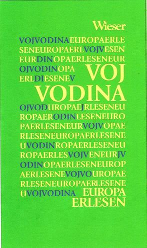 Europa Erlesen Vojvodina von Fischer,  Gero, Okuka,  Milos