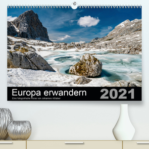 Europa erwandernAT-Version (Premium, hochwertiger DIN A2 Wandkalender 2021, Kunstdruck in Hochglanz) von Aßlaber,  Johannes