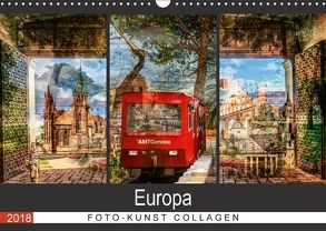 Europa Foto-Kunst Collagen (Wandkalender 2018 DIN A3 quer) von Steiner / Matthias Konrad,  Carmen