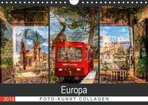 Europa Foto-Kunst Collagen (Wandkalender 2019 DIN A4 quer) von Steiner / Matthias Konrad,  Carmen