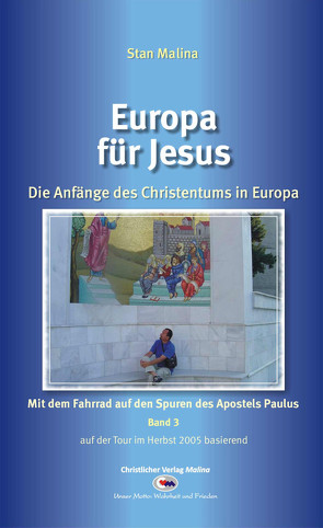 EUROPA FÜR JESUS von Malina,  Stan
