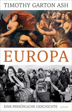 Europa von Garton Ash,  Timothy, Wirthensohn,  Andreas