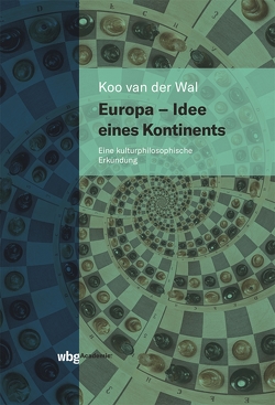Europa – Idee eines Kontinents von van der Wal,  Koo