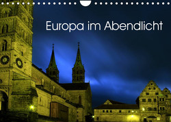 Europa im Abendlicht (Wandkalender 2023 DIN A4 quer) von Sergej Henze,  Dr.
