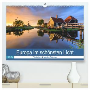 Europa im schönsten Licht (hochwertiger Premium Wandkalender 2024 DIN A2 quer), Kunstdruck in Hochglanz von Büchler & Martin Büchler,  Christine