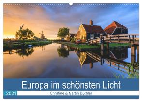 Europa im schönsten Licht (Wandkalender 2024 DIN A2 quer), CALVENDO Monatskalender von Büchler & Martin Büchler,  Christine