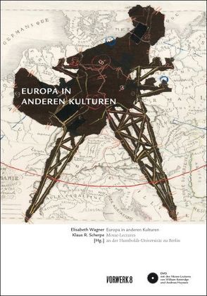 EUROPA IN ANDEREN KULTUREN von Scherpe,  Klaus R, Wagner,  Elisabeth