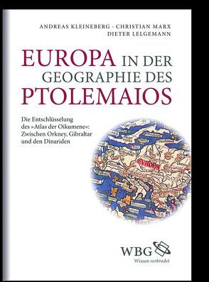 Europa in der Geographie des Ptolemaios von Kleineberg,  Andreas, Lelgemann,  Dieter, Marx,  Christian