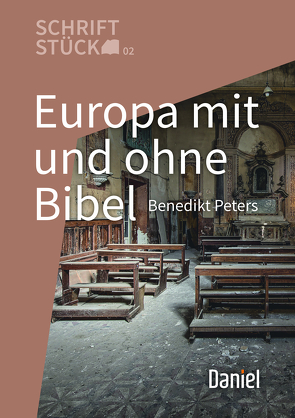 Europa mit und ohne Bibel