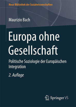 Europa ohne Gesellschaft von Bach,  Maurizio