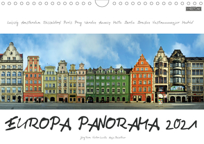Europa Panorama 2021 (Wandkalender 2021 DIN A4 quer) von Rom,  Jörg
