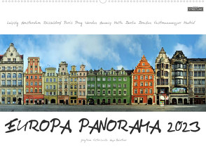 Europa Panorama 2023 (Wandkalender 2023 DIN A2 quer) von Rom,  Jörg