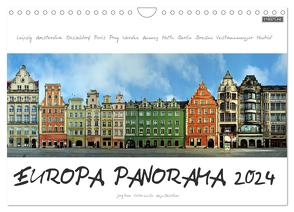 Europa Panorama 2024 (Wandkalender 2024 DIN A4 quer), CALVENDO Monatskalender von Rom,  Jörg