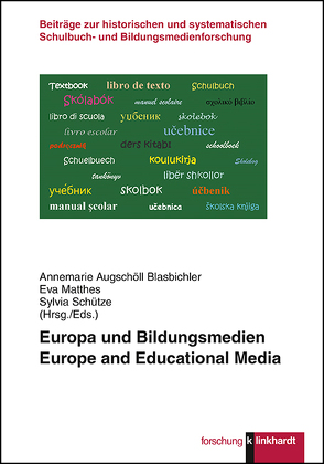 Europa und Bildungsmedien von Augschöll Blasbichler,  Annemarie, Matthes,  Eva, Schütze,  Sylvia