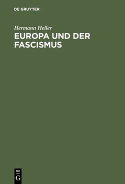 Europa und der Fascismus von Heller,  Hermann