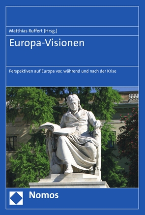 Europa-Visionen von Ruffert,  Matthias