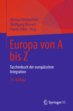 Europa von A bis Z von Tekin,  Funda, Weidenfeld,  Werner, Wessels,  Wolfgang