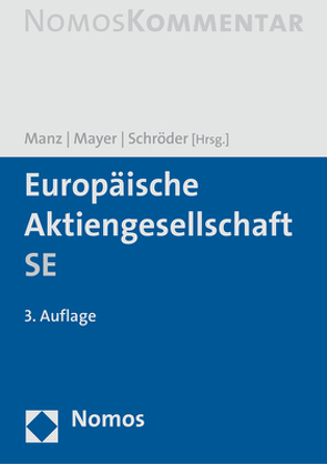 Europäische Aktiengesellschaft SE von Manz,  Gerhard, Mayer,  Barbara, Schröder,  Albert