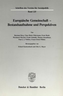 Europäische Gemeinschaft – Bestandsaufnahme und Perspektiven. von Kantzenbach,  Erhard, Mayer,  Otto G.