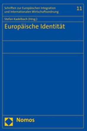 Europäische Identität von Kadelbach,  Stefan