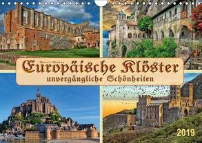 Europäische Klöster – unvergängliche Schönheiten (Wandkalender 2019 DIN A4 quer) von Roder,  Peter