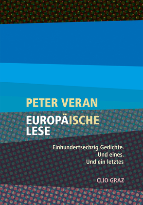 Europäische Lese von Lackner,  Denise, Veran,  Peter