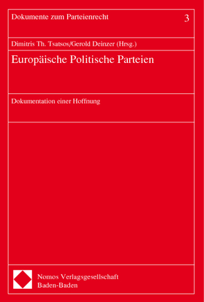 Europäische Politische Parteien von Deinzer,  Gerold, Tsatsos,  Dimitris Th