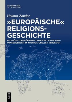 „Europäische“ Religionsgeschichte von Zander,  Helmut