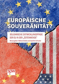 Europäische Souveränität? von Scholz,  Helmut, Schuster,  Joachim