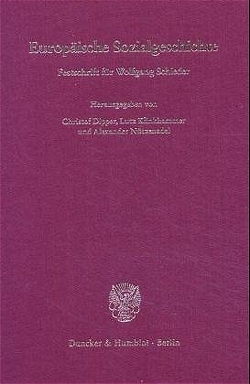 Europäische Sozialgeschichte. von Dipper,  Christof, Klinkhammer,  Lutz, Nützenadel,  Alexander