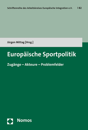 Europäische Sportpolitik von Mittag,  Jürgen