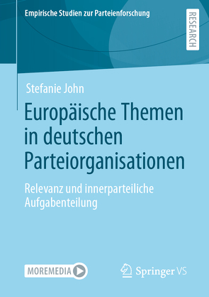 Europäische Themen in deutschen Parteiorganisationen von John,  Stefanie