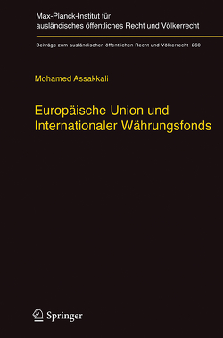Europäische Union und Internationaler Währungsfonds von Assakkali,  Mohamed