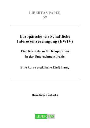 Europäische wirtschaftliche Interessenvereinigung (EWIV) von Zahorka,  Hans J