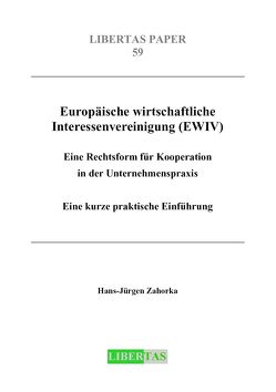 Europäische wirtschaftliche Interessenvereinigung (EWIV) von Zahorka,  Hans J