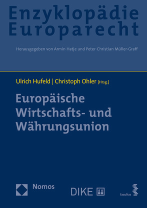 Europäische Wirtschafts- und Währungsunion von Hufeld,  Ulrich, Ohler,  Christoph