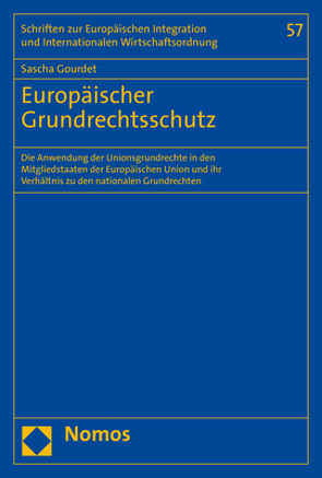 Europäischer Grundrechtsschutz von Gourdet,  Sascha